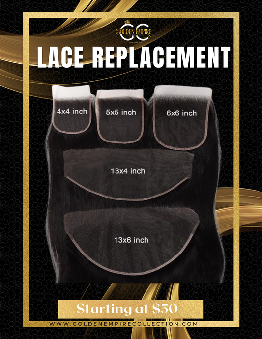 Lace replacement (You provide the frontal/closure )